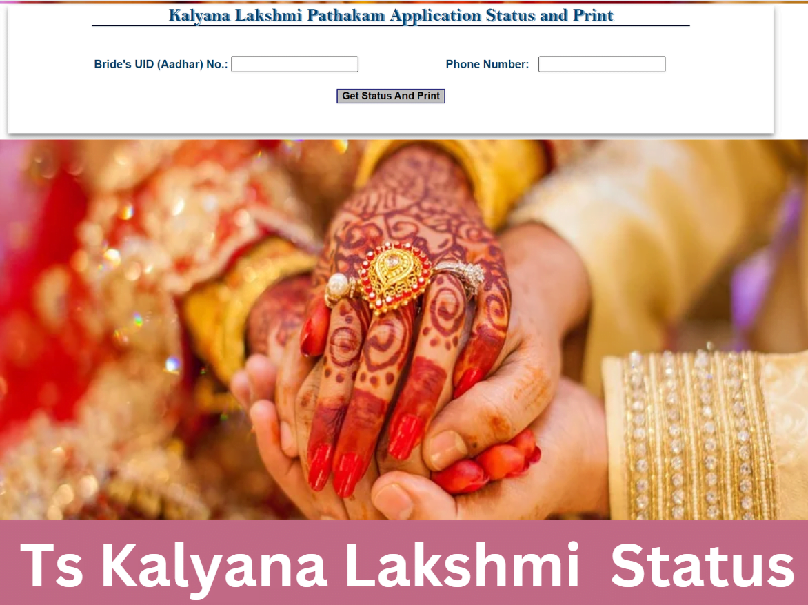 Ts Kalyana Lakshmi Scheme Status