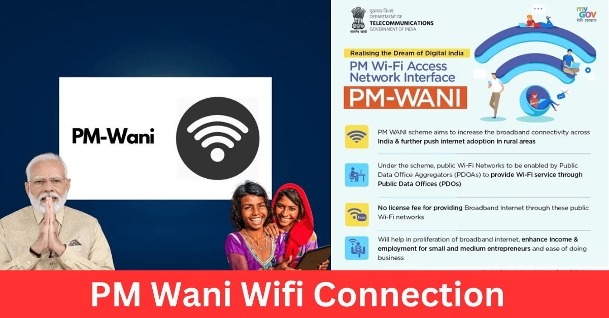 PM Wani Wifi Connection