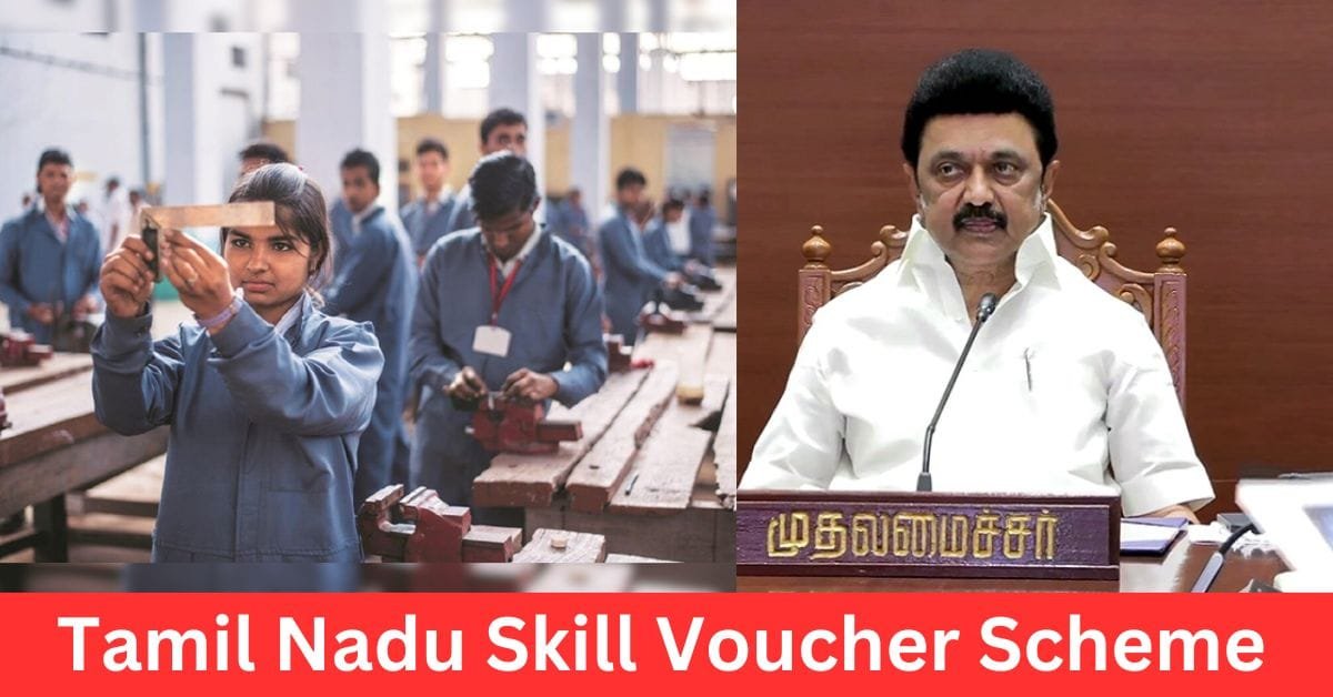 Tamil Nadu Skill Voucher Scheme